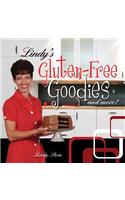 Lindy's Gluten-Free Goodies and More! Revised Edition