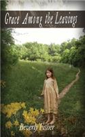 Grace Among the Leavings
