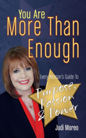 You Are More Than Enough