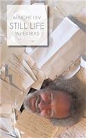 Still Life - with Extras