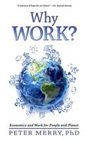 Why Work?