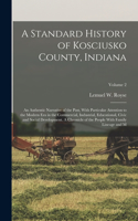 Standard History of Kosciusko County, Indiana