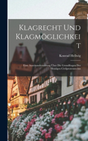 Klagrecht und Klagmöglichkeit