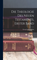 Theologie des Neuen Testaments, Erster Band