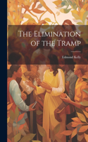 Elimination of the Tramp