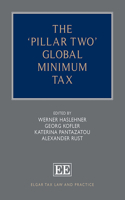 The â€˜pillar Twoâ€™ Global Minimum Tax