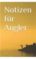 Notizen für Angler