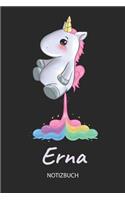 Erna - Notizbuch: Individuelles personalisiertes Mädchen & Frauen Namen blanko Regenbogen pupsendes Einhorn Notizbuch. Liniert leere Seiten. Ideal als Uni & coole Sch