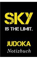 Sky Is The Limit Judoka Notizbuch