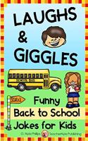 Laughs and Giggles: Funny Back to School Jokes for Kids(9 Seasonal Joke Books)