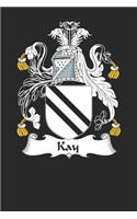 Kay: Kay Coat of Arms and Family Crest Notebook Journal (6 x 9 - 100 pages)