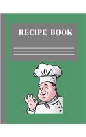 Recipe Book: Family recipe notebook journal organizer 8.5 x 11 121 pages