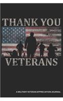 Thank You Veterans A Military Veteran Appreciation Journal