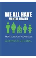 Gratitude Journal - Mental Health Awareness