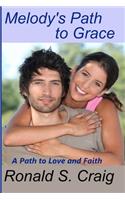 Melody's Path to Grace