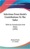 Selections from Steele's Contributions to the Tatler