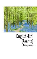 English-Tshi (Asante)