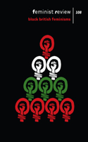 Feminist Review Issue 108: Black British Feminisms(Feminist Review)