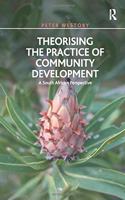 Theorising the Practice of Community Development