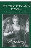 Of Chastity and Power