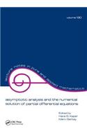 Asymptotic Analysis and the Numerical Solution of Partial Differential Equations