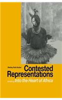Contested Representations: Revisiting 'Into the Heart of Africa'