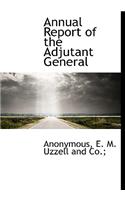 Annual Report of the Adjutant General