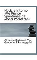 Notizie Intorno Alle Piante Spontanee Dei Monti Porrettani