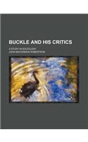 Buckle and His Critics; A Study in Sociology