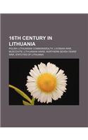 16th Century in Lithuania