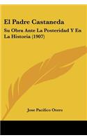 El Padre Castaneda