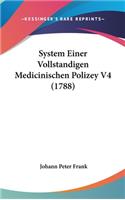 System Einer Vollstandigen Medicinischen Polizey V4 (1788)