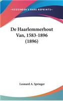 de Haarlemmerhout Van, 1583-1896 (1896)