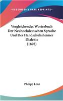 Vergleichendes Worterbuch Der Neuhochdeutschen Sprache Und Des Handschuhsheimer Dialekts (1898)