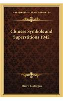 Chinese Symbols and Superstitions 1942