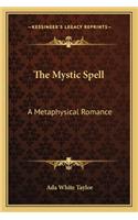 The Mystic Spell