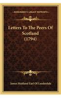 Letters to the Peers of Scotland (1794)