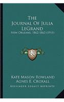 The Journal Of Julia LeGrand