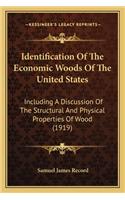 Identification of the Economic Woods of the United States