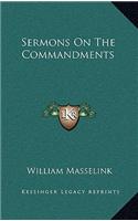 Sermons on the Commandments