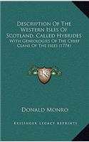 Description of the Western Isles of Scotland, Called Hybrides