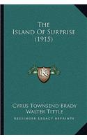 The Island Of Surprise (1915)