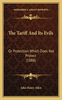 Tariff and Its Evils