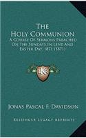 The Holy Communion