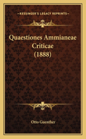 Quaestiones Ammianeae Criticae (1888)