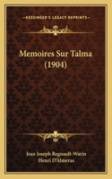 Memoires Sur Talma (1904)