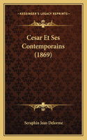 Cesar Et Ses Contemporains (1869)