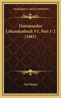 Dortmunder Urkundenbuch V1, Part 1-2 (1881)
