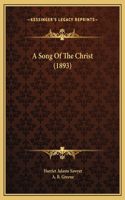 A Song Of The Christ (1893)