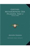 Goethes Metamorphose Der Pflanzen, Part 2: Tafeln (1907)(German)